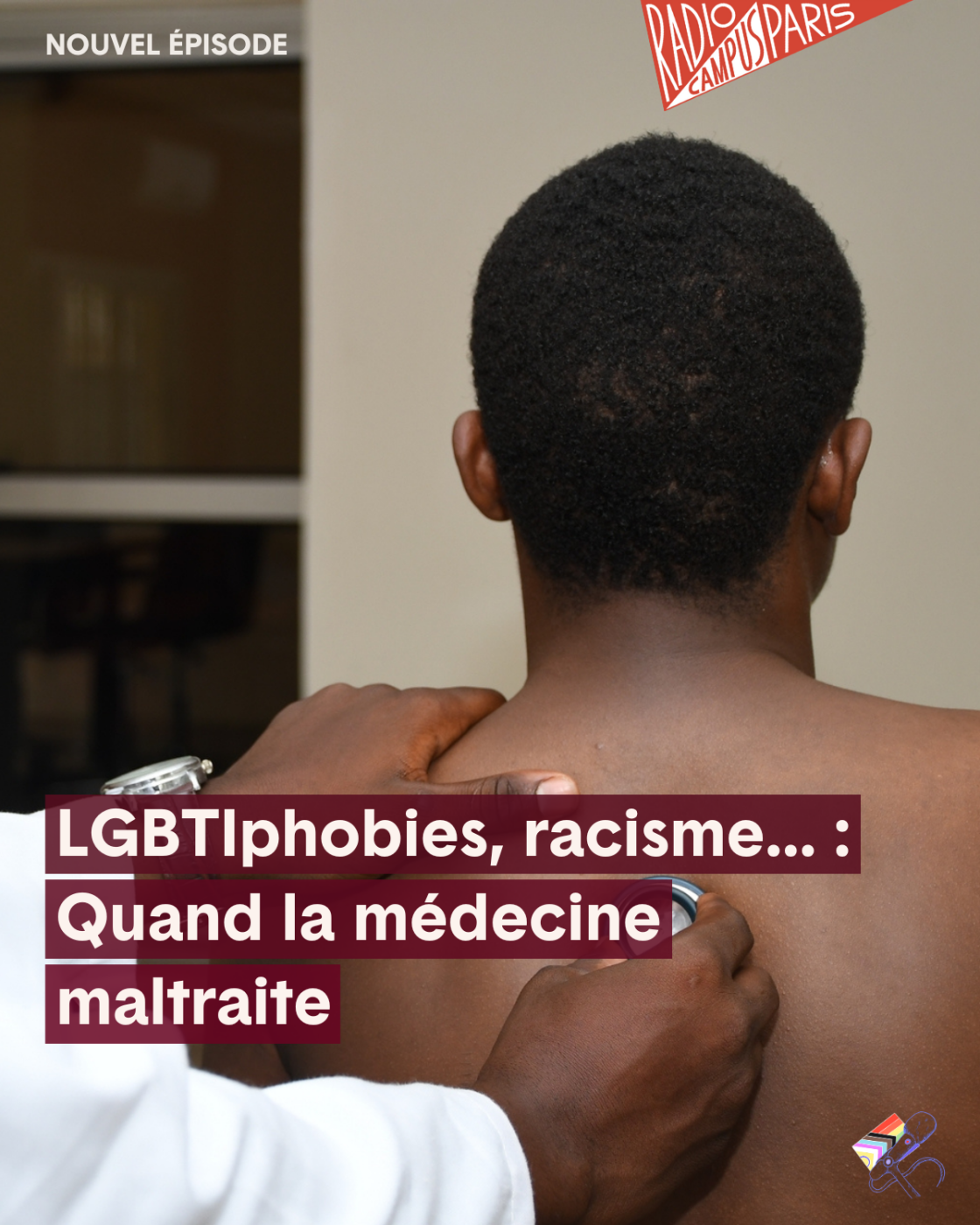 L’HEBDO — LGBTIphobies, racisme&%238230; : quand la médecine maltraite
