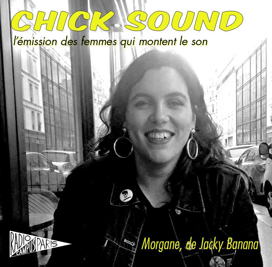 Chick Sound : Morgane de Jacky Banana episode artwork