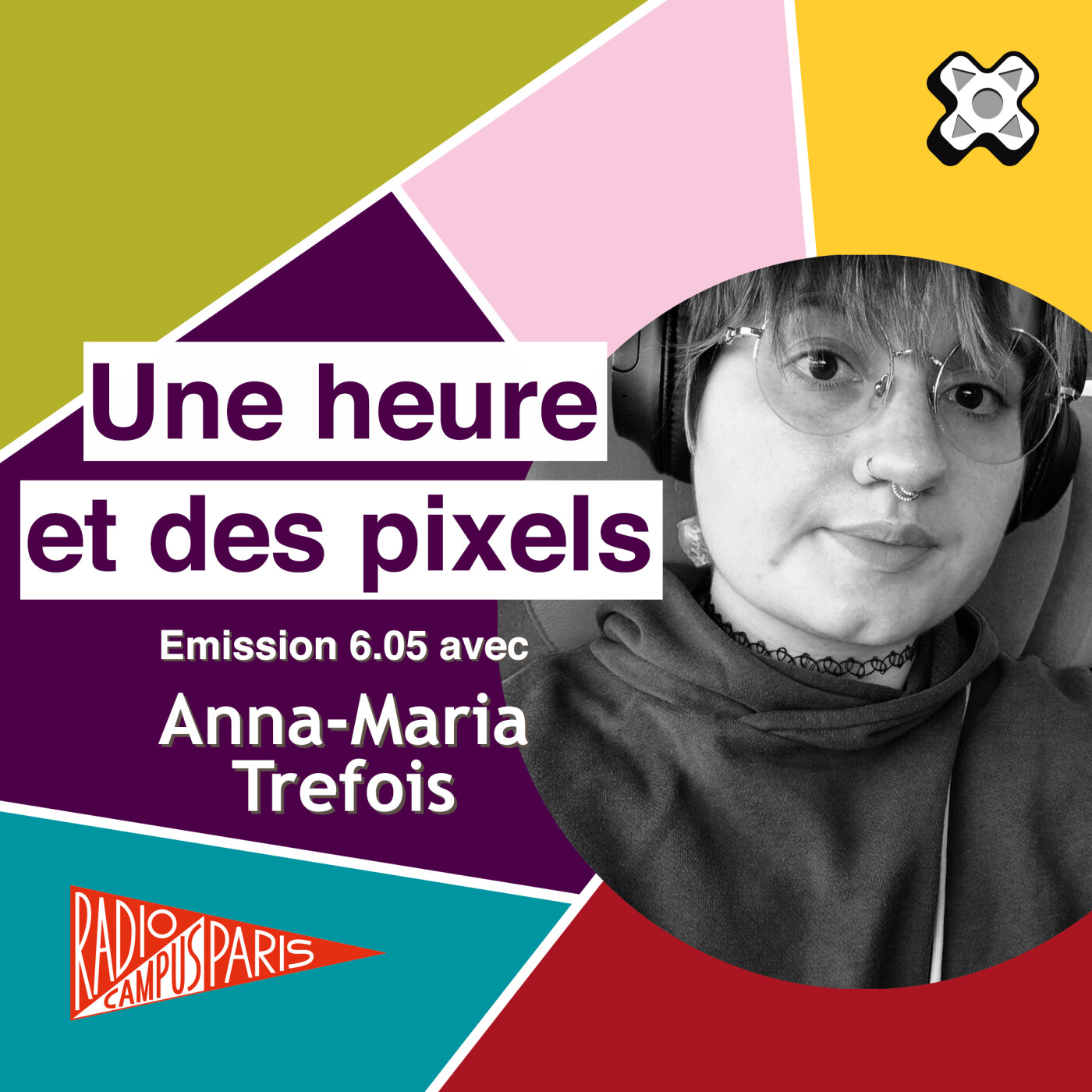 Une heure et des pixels 6.05 — Avec Anna-Maria Trefois episode artwork