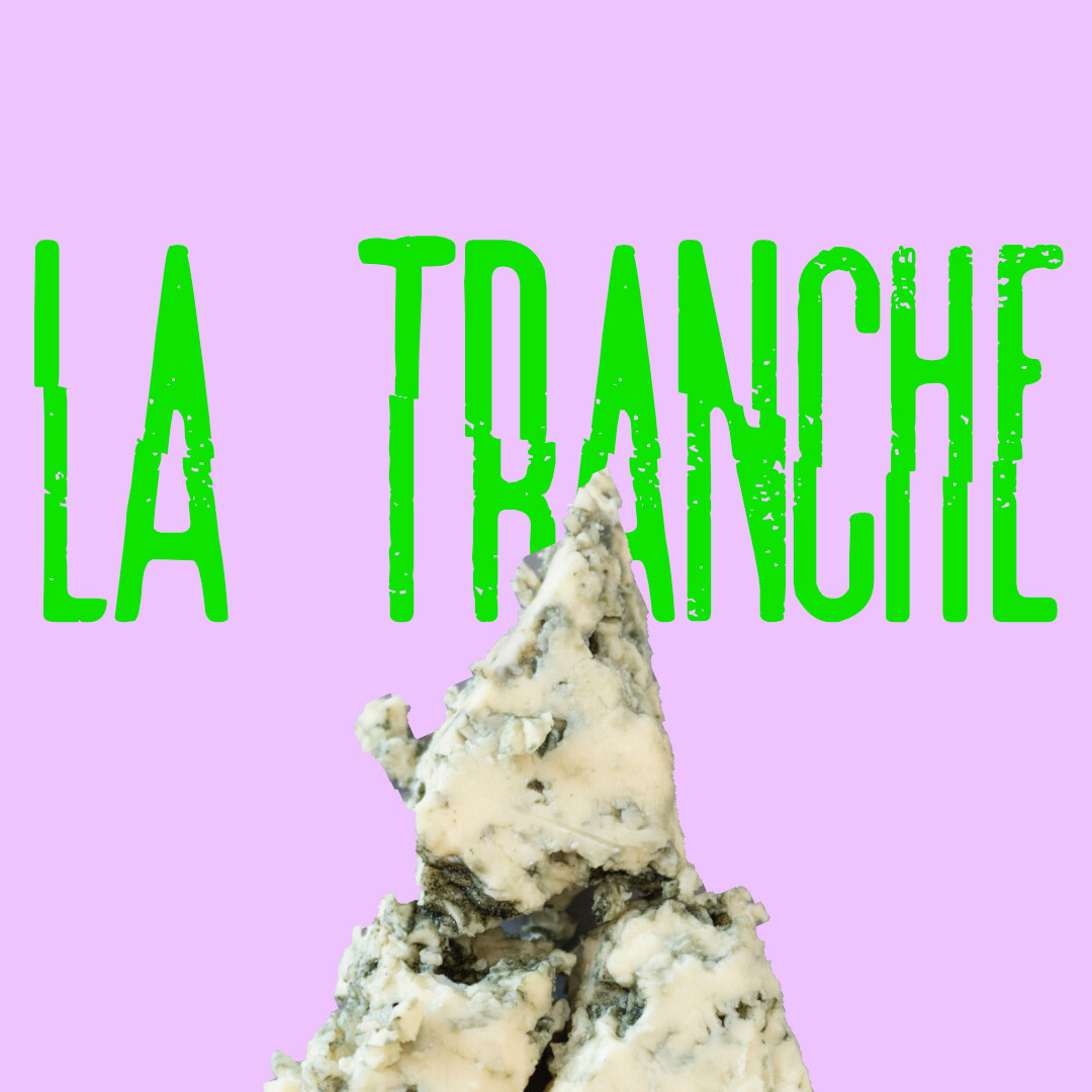 LA TRANCHE - Mixture episode artwork