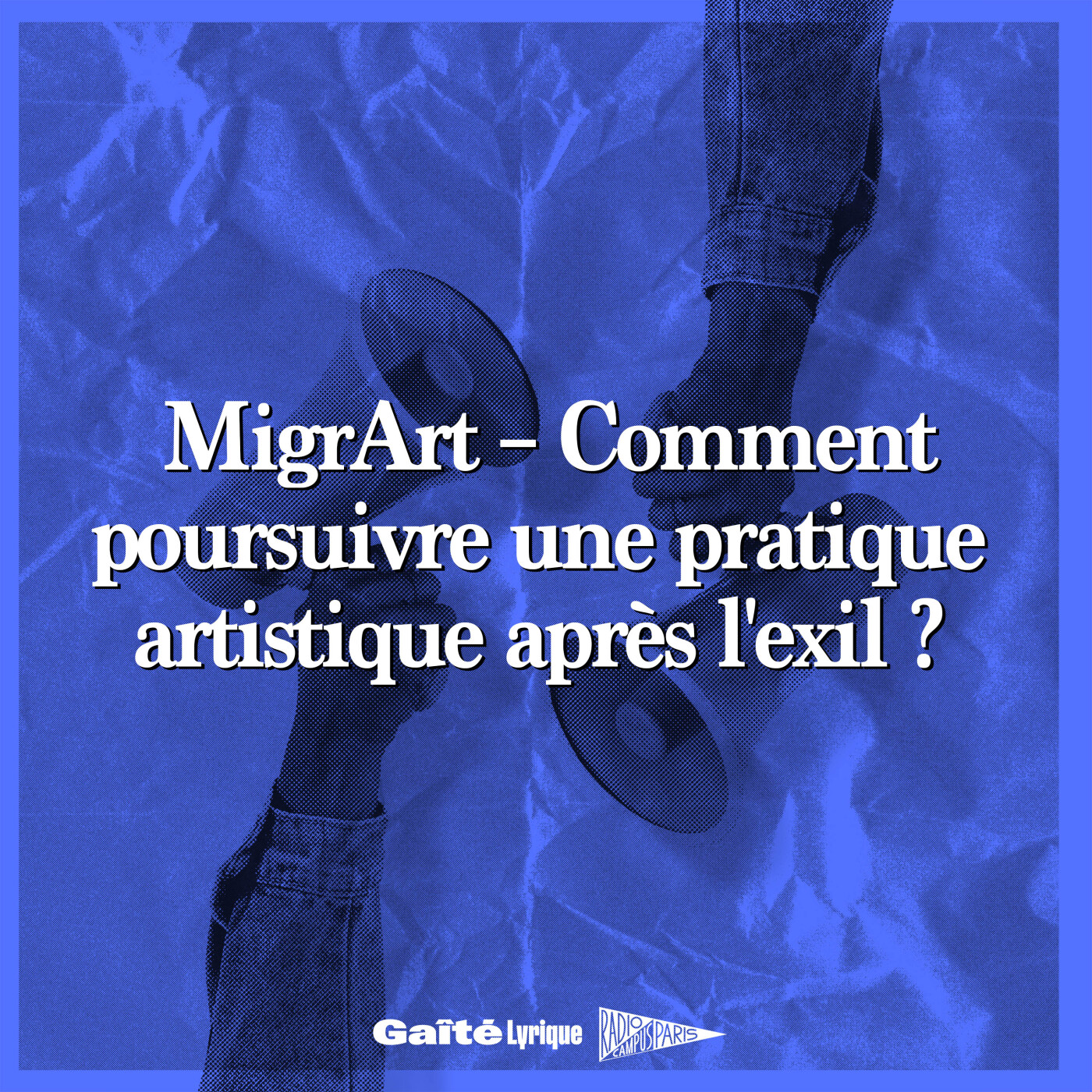MigrArt – Parcours de migration à la Gaîté lyrique episode artwork