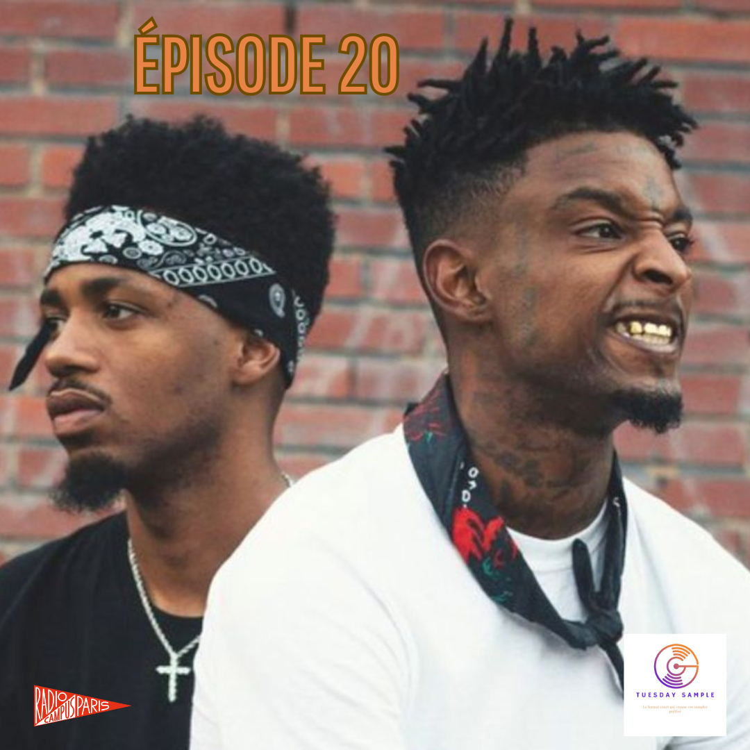 Tuesday Sample 20 (21 Savage &amp; Metro Boomin-Diana Ross) episode artwork