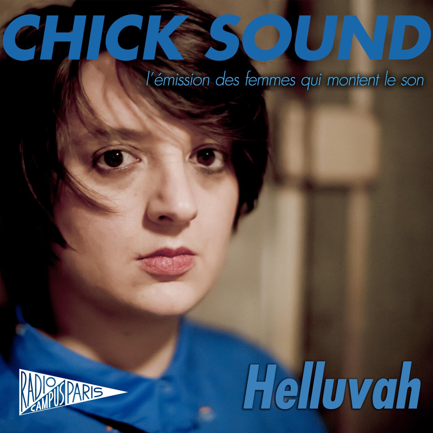 Chick Sound : Helluvah // 06.03 episode artwork