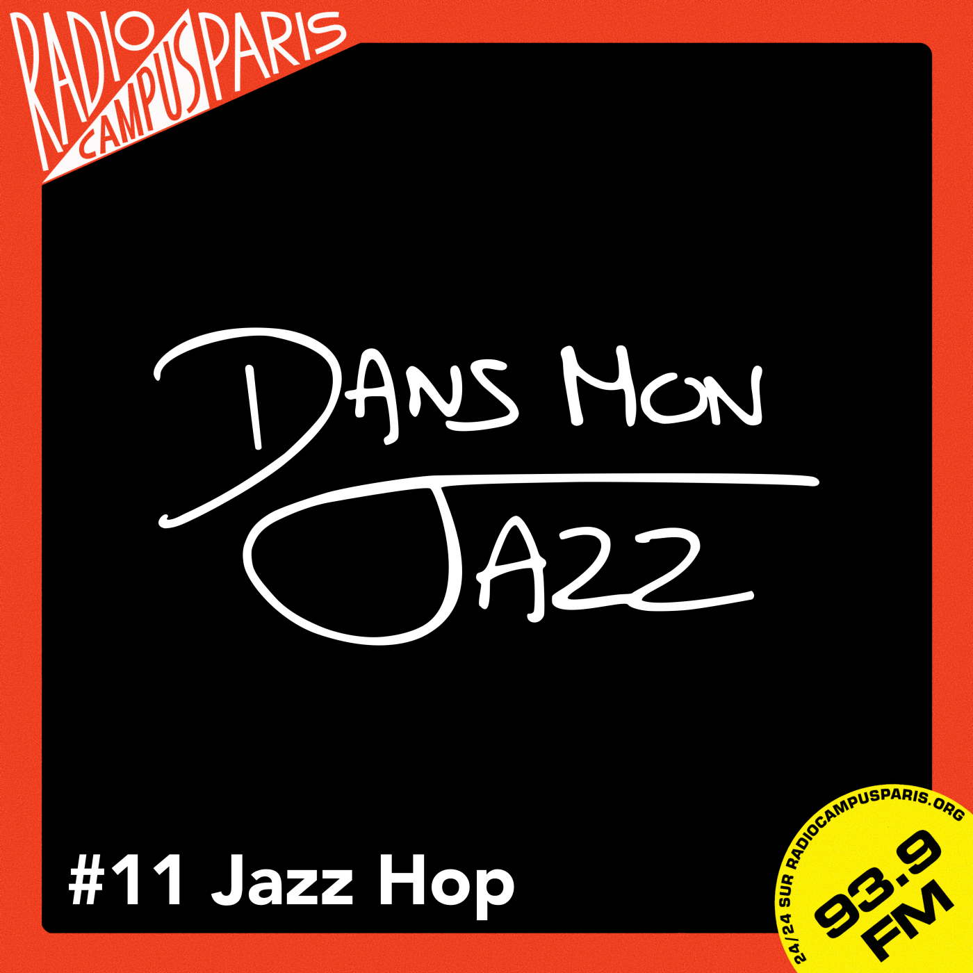 Dans Mon Jazz #11 Jazz Hop Dans Mon Jazz #11 Jazz Hop