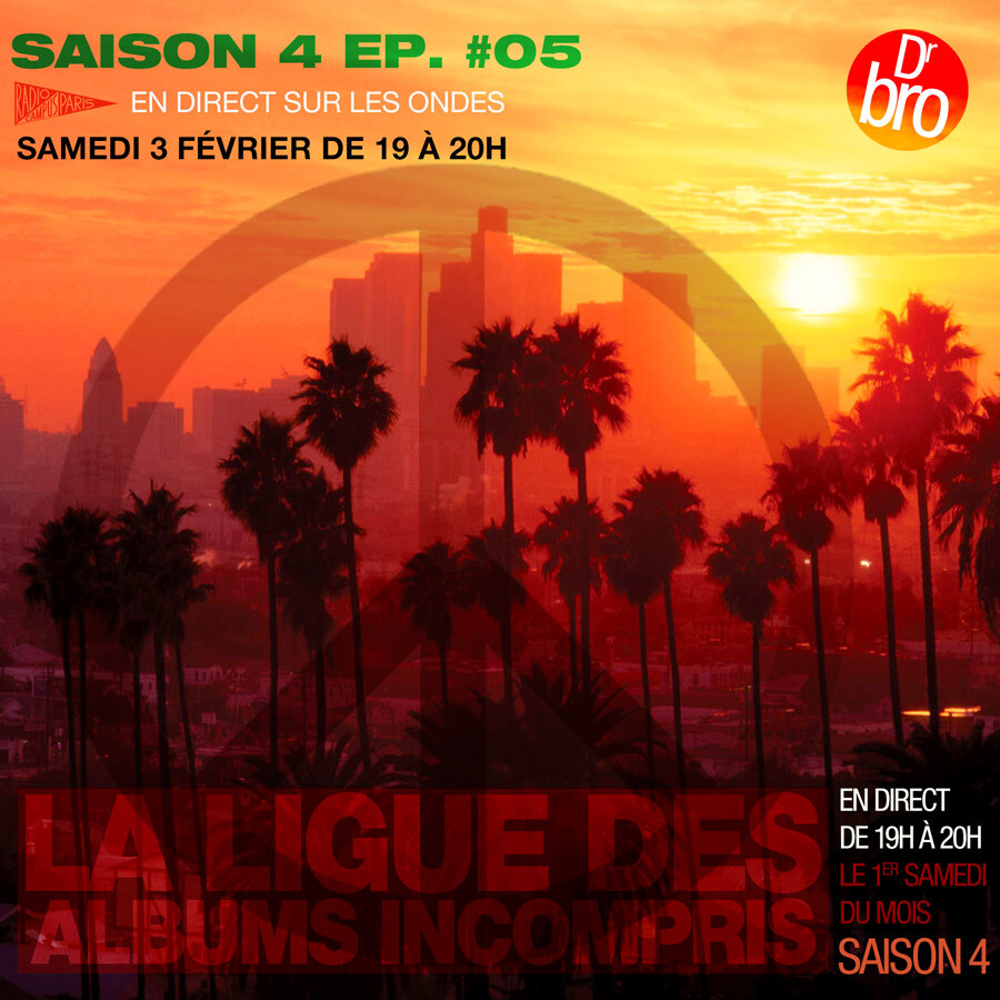 La Ligue : S4 Ep. 05 : Voyage au Laurel Canyon episode artwork