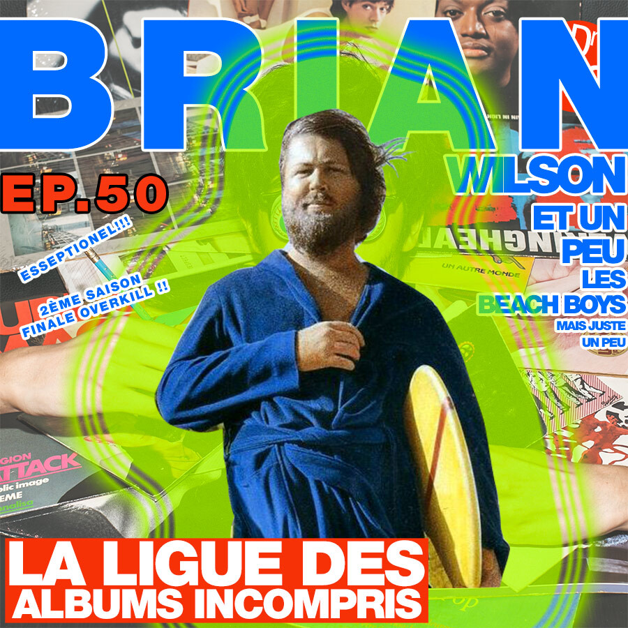 La Ligue Des Albums Incompris (Ep.50) episode artwork