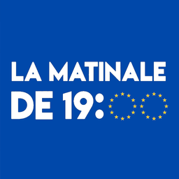 La Matinale de 19h