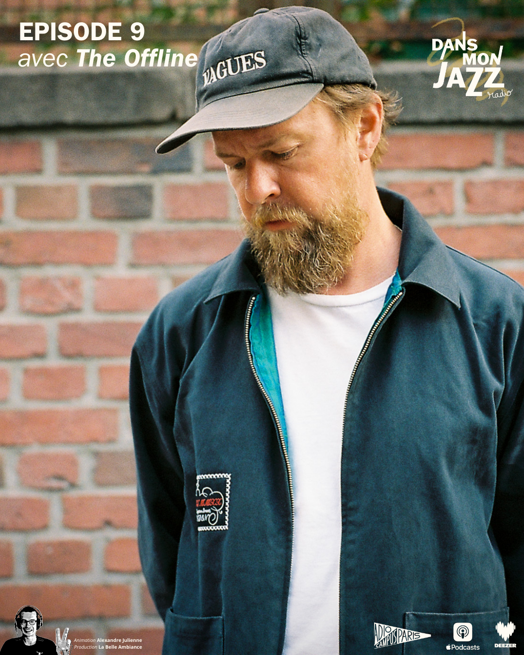 Emission 9 avec The Offline Emission 9 avec The Offline