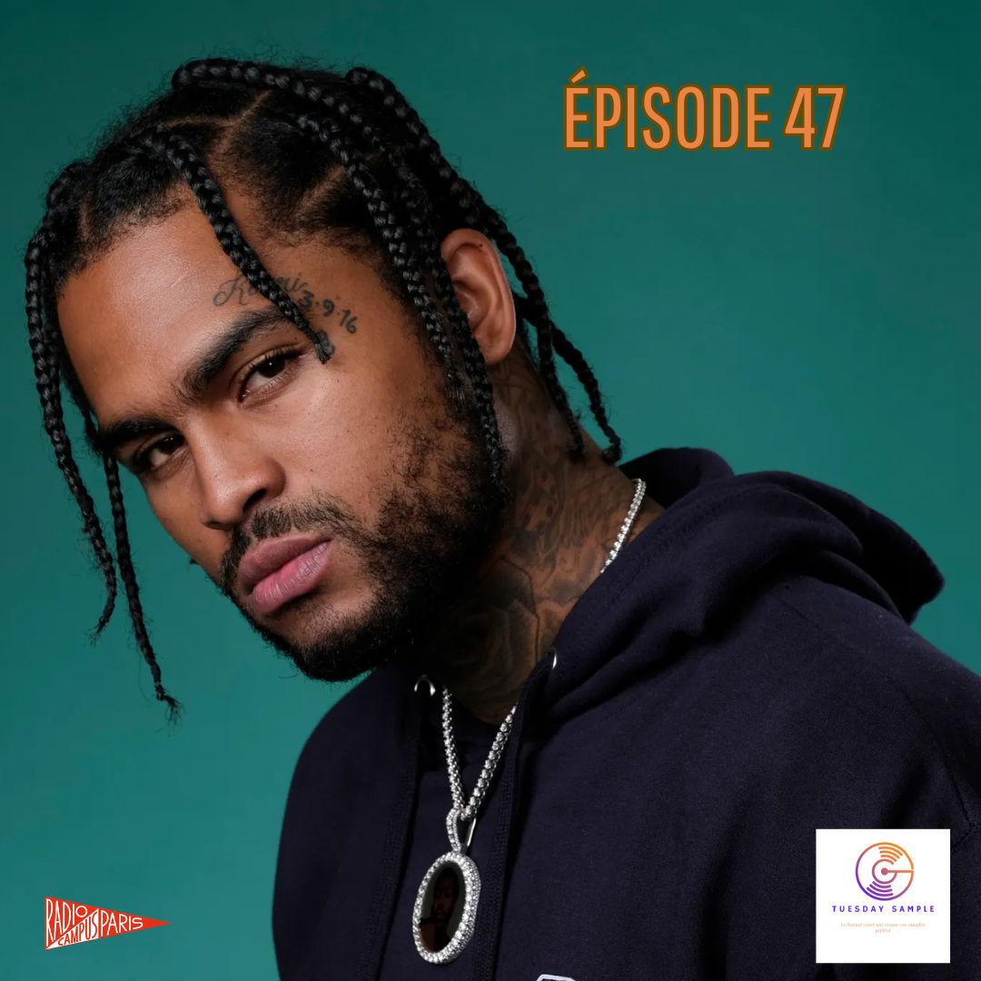 Tuesday Sample 47 (Dave East- Gloria Scott) episode artwork