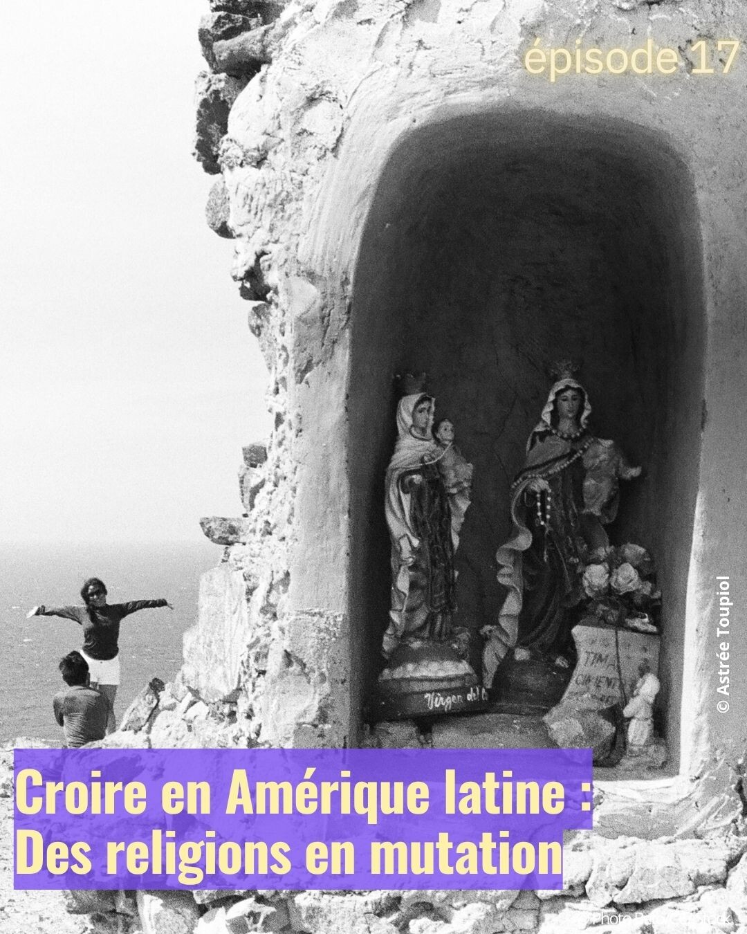 Croire en Amérique latine. Des religions en mutation episode artwork