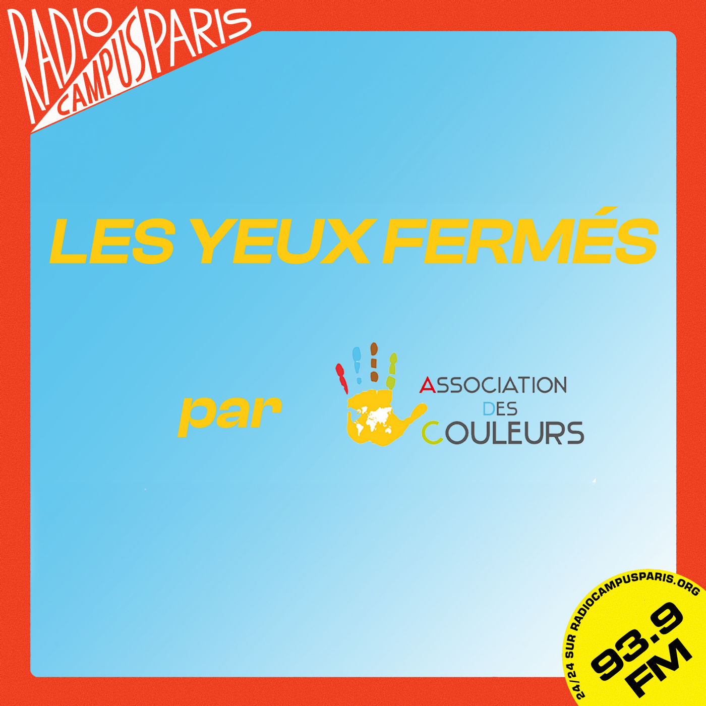 Les Yeux Fermés podcast artwork